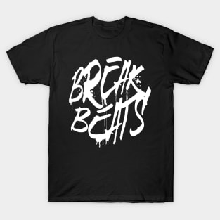 BREAKBEAT  - Spray Signature (white) T-Shirt